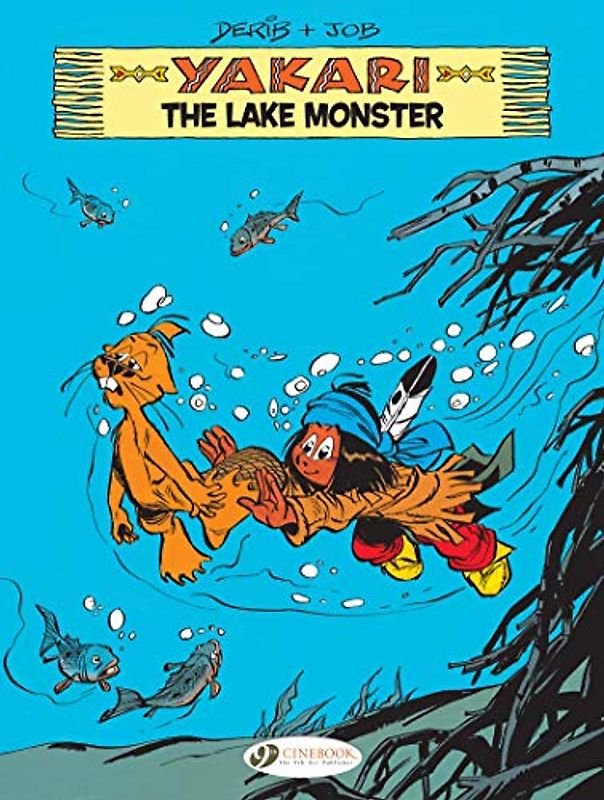 Yakari 16: The Lake Monster