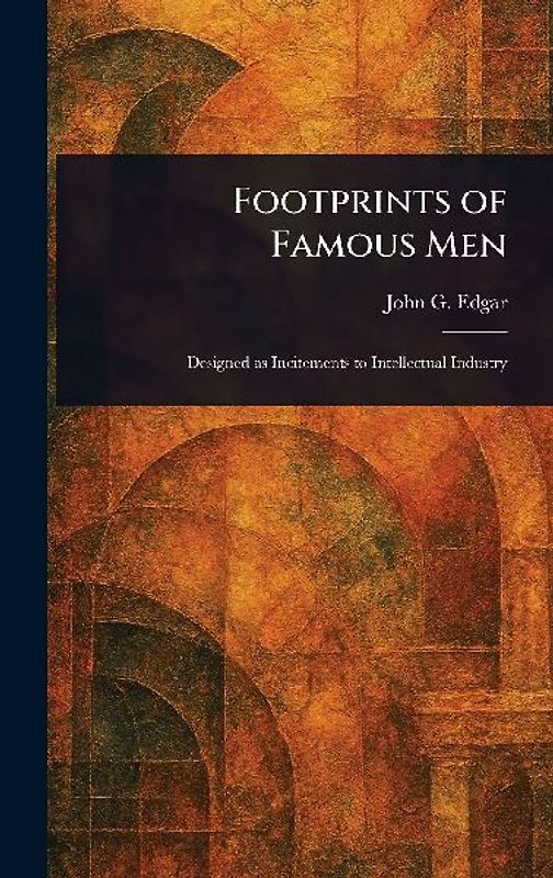 Footprints of Famous Men