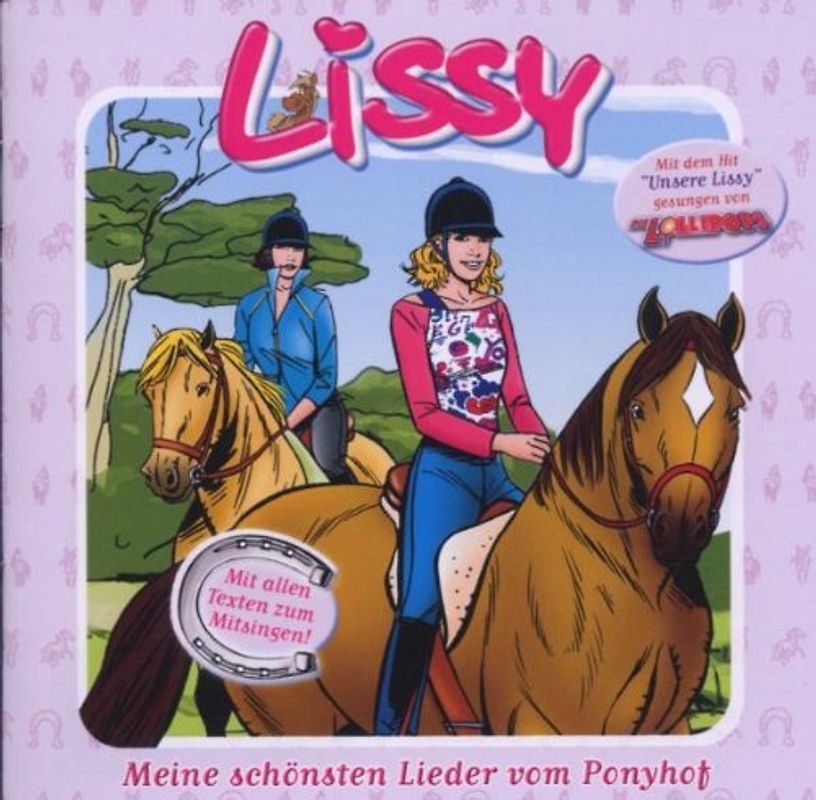 Lissy - Meine Schönsten Lieder Vom Ponyhof