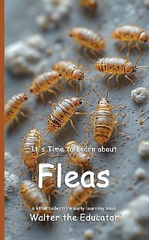 It's Time to Learn about Fleas