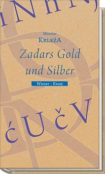 Zadars Gold und Silber