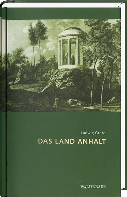 Das Land Anhalt