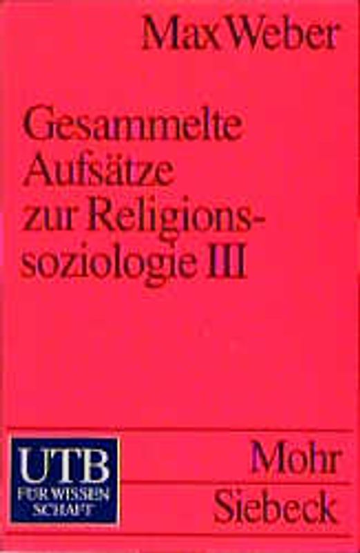 Gesammelte Aufsätze zur Religionssoziologie 3