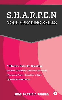 S.H.A.R.P.E.N Your Speaking Skills