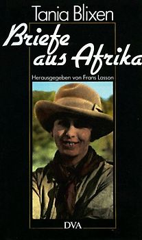 Briefe aus Afrika 1914-1931