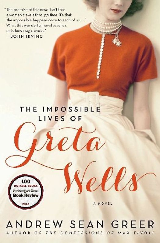 Impossible Lives of Greta Wells, The