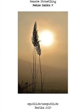 Meine Haiku V
