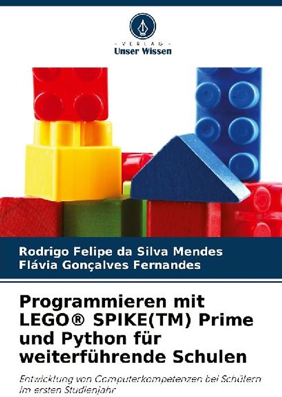 Programmieren mit LEGO® SPIKE(TM) Prime und Python für weiterführende Schulen