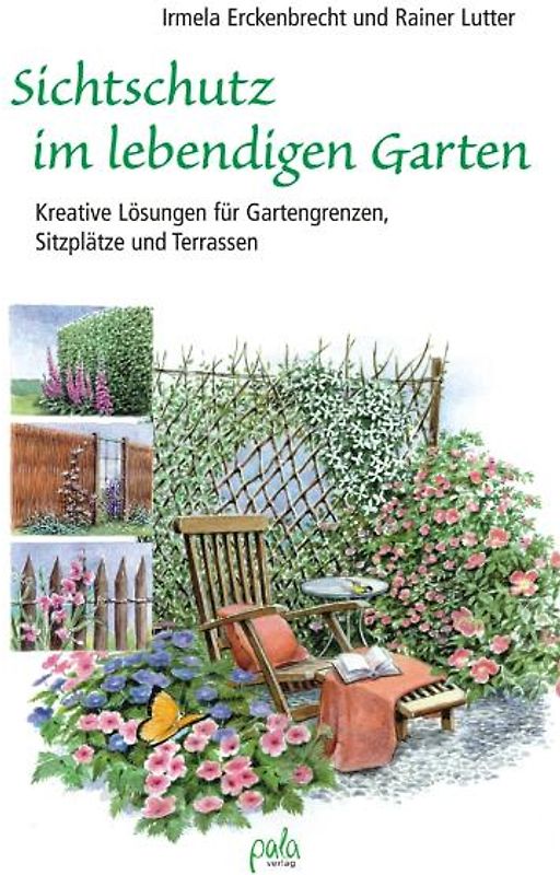 Sichtschutz im lebendigen Garten