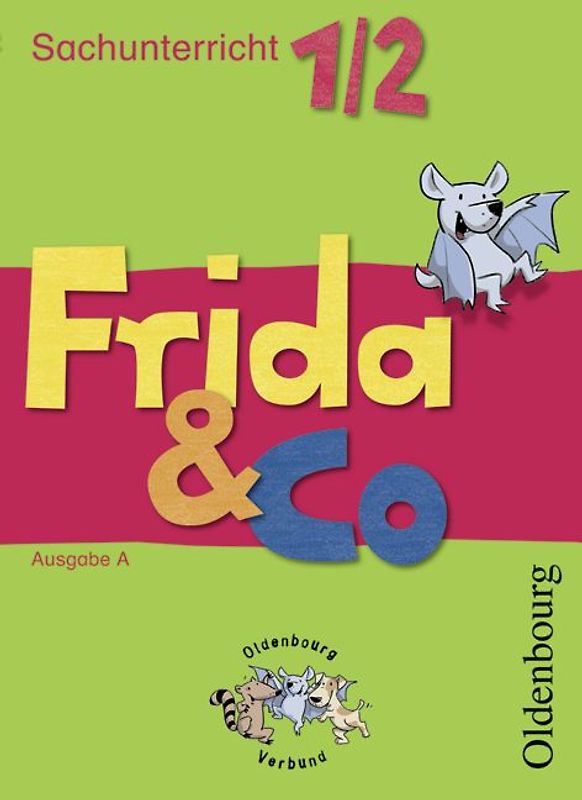 Frida & Co - Sachunterricht - Ausgabe A - alle Bundesländer (außer Baden-Württemberg und Bayern) - 1./2. Schuljahr