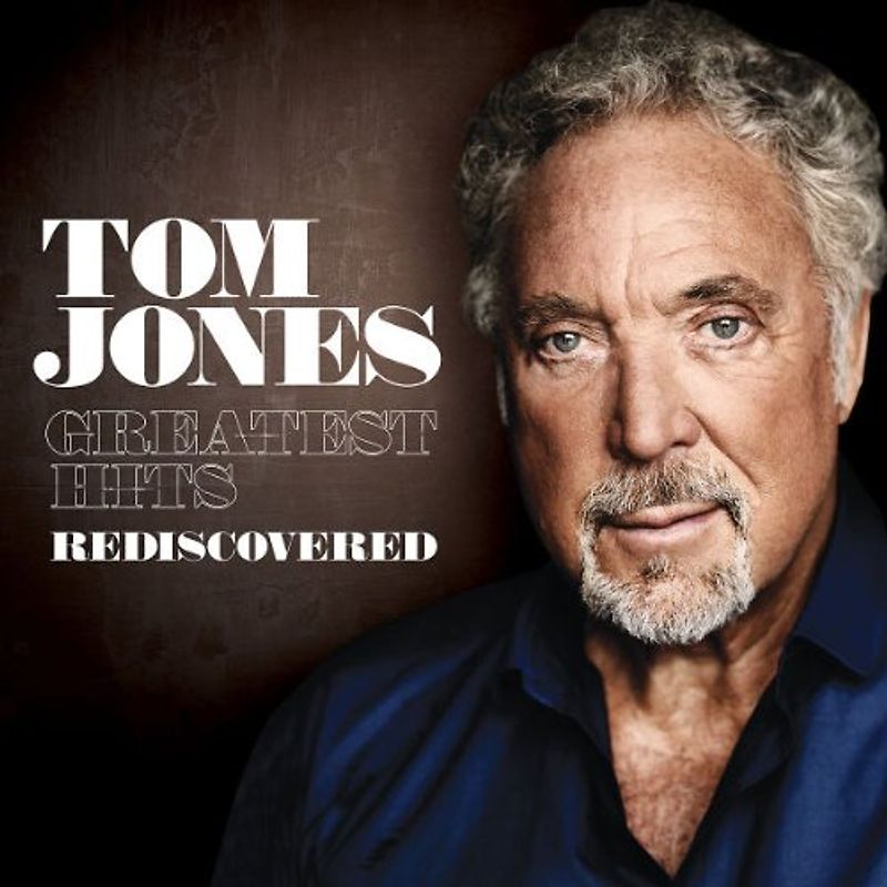 Tom Jones - Greatest Hits-Rediscovered
