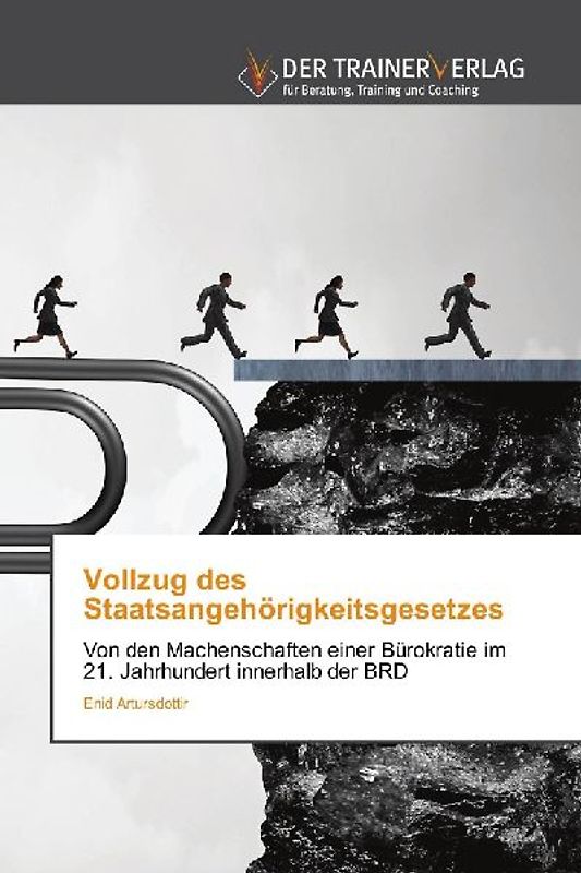 Vollzug des Staatsangehörigkeitsgesetzes