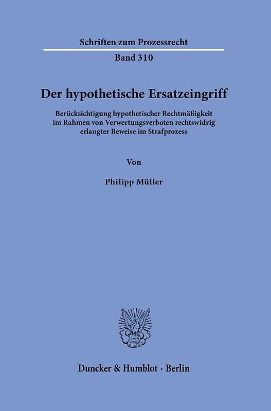 Der hypothetische Ersatzeingriff