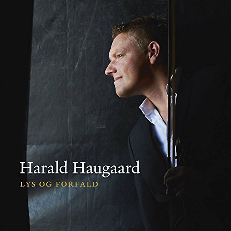Haugaard,Harald - Lys Og Forfald