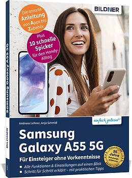 Samsung Galaxy A55 5G - Für Einsteiger ohne Vorkenntnisse