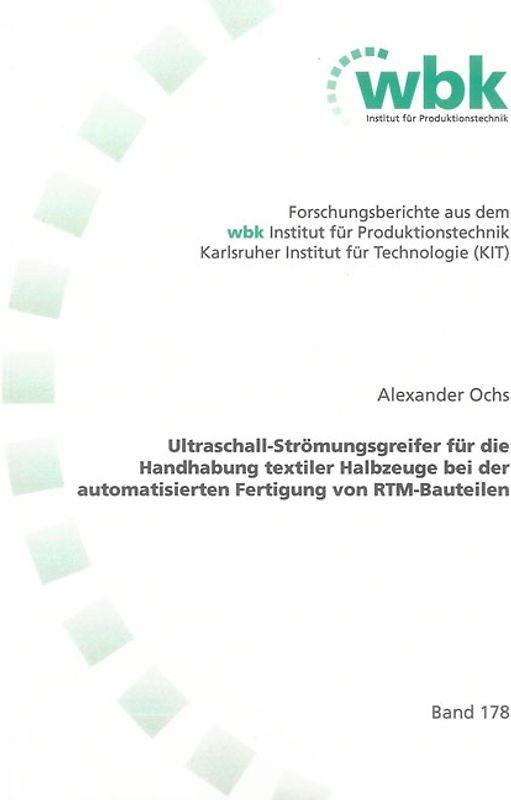 Ultraschall-Strömungsgreifer für die Handhabung textiler Halbzeuge bei der automatisierten Fertigung von RTM-Bauteilen
