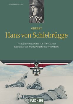 Oberst Hans von Schlebrügge
