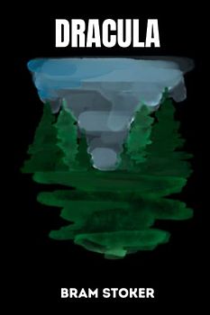 dracula by Bram Stoker