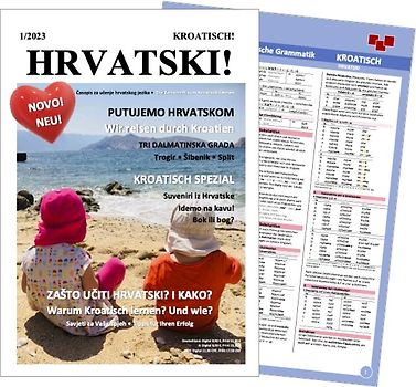 HRVATSKI! 1/2023 PRINT + Meine kleine kroatische Grammatik