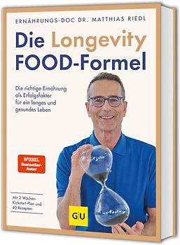 Die Longevity-Food-Formel