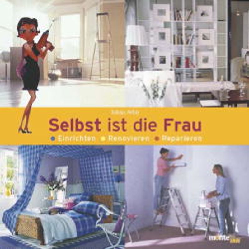 DuMonts großes Handbuch Do It Yourself für Frauen. Einrichten, Renovieren, Reparieren