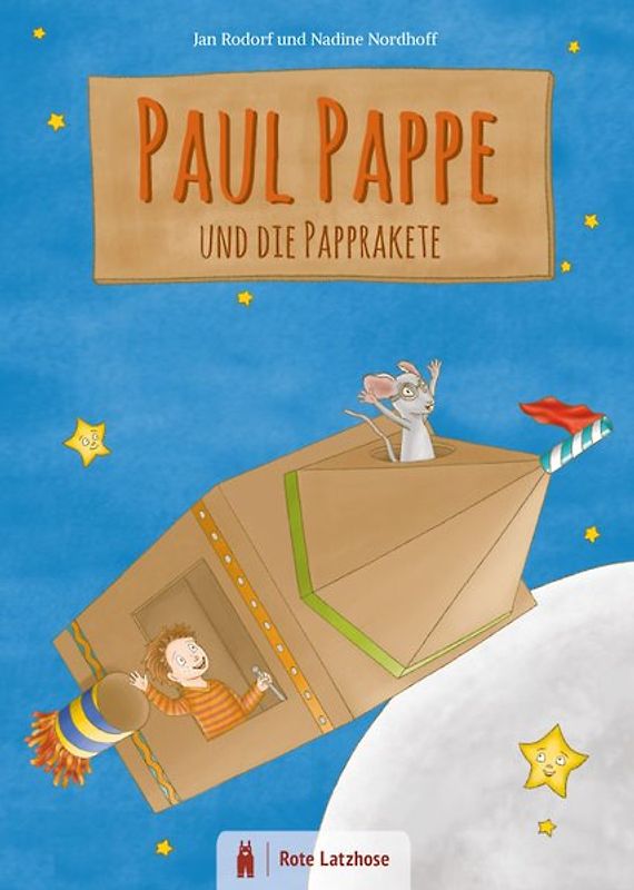 PAUL PAPPE und die Papprakete