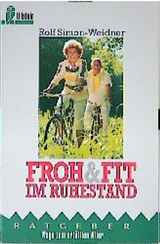 Froh und fit im Ruhestand