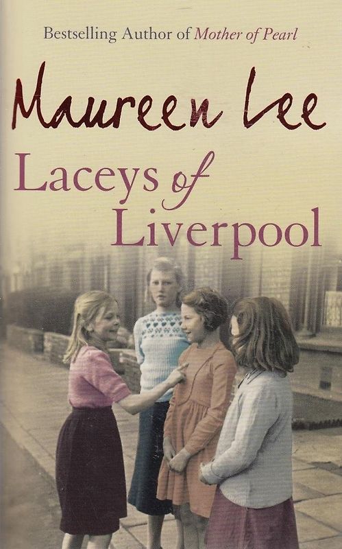 Laceys of Liverpool - Maureen Lee [Paperback]