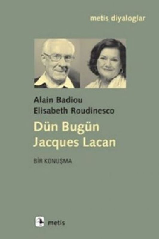 Dün Bugün Jacques Lacan