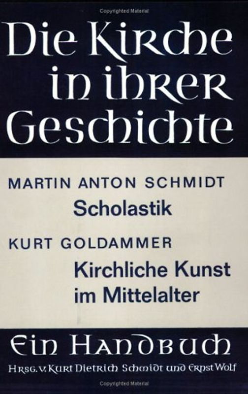 Scholastik. Kirchliche Kunst im Mittelalter