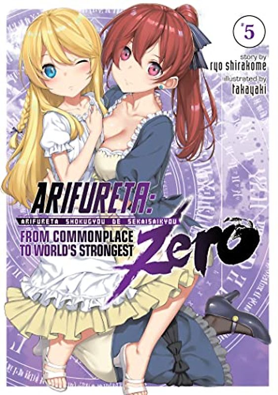 Arifureta: From Commonplace to World's Strongest ZERO (Light Novel) Vol. 5