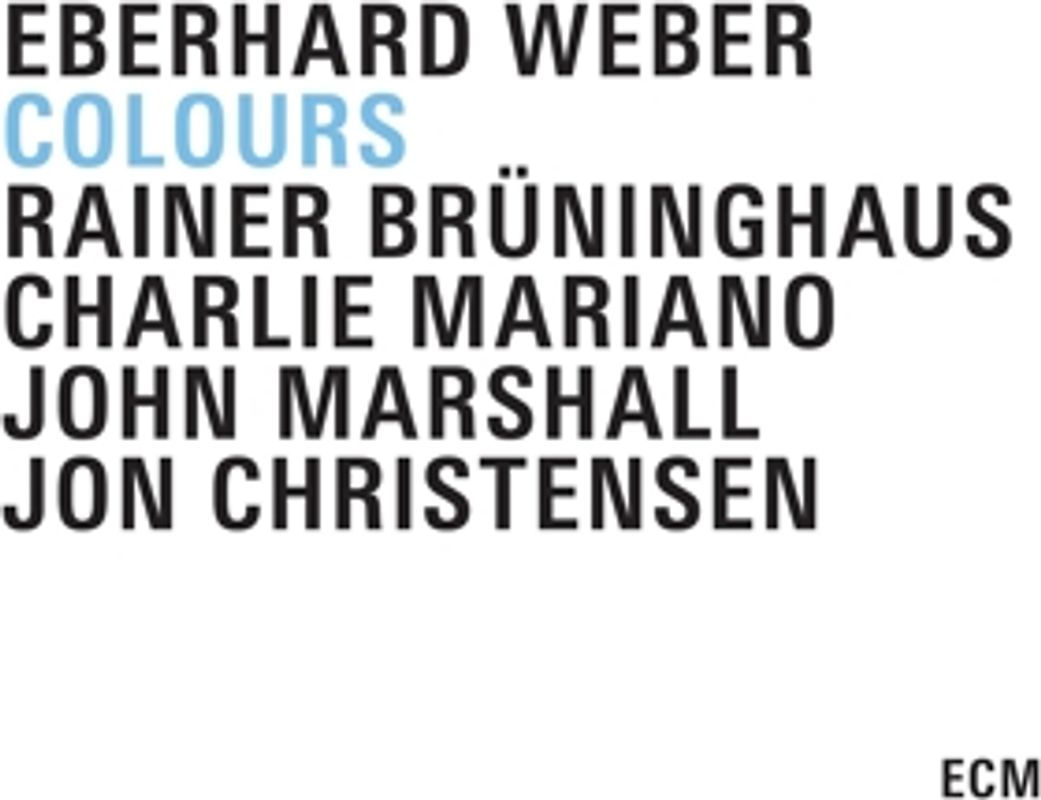 Weber,Eberhard - Colours