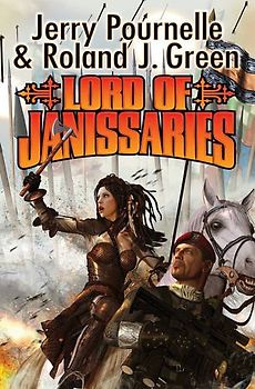Lord of Janissaries (Volume 1) (BAEN, Band 1)