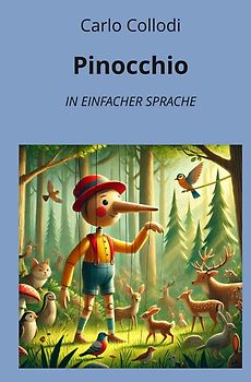 Pinocchio: In Einfacher Sprache