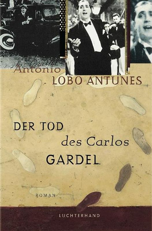 Der Tod des Carlos Gardel