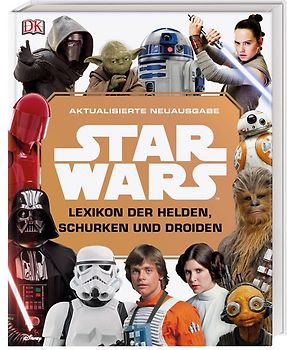 Star Wars™ Lexikon der Helden, Schurken und Droiden