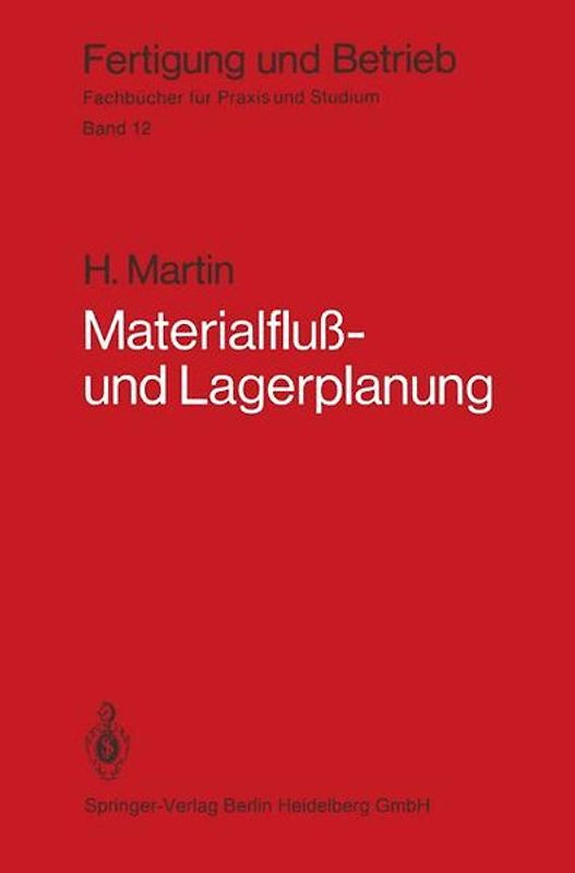 Materialfluß- und Lagerplanung