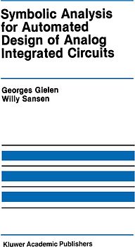 Symbolic Analysis for Automated Design of Analog Integrated Circuits