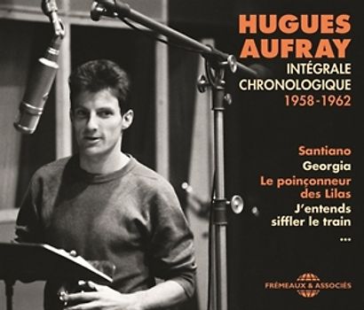 Aufray,Hugues - Intégrale Chronologique 1958-1962 [2 CDs]