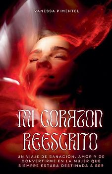 Mi Corazon Reescrito