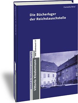 Die Bücherlager der Reichstauschstelle