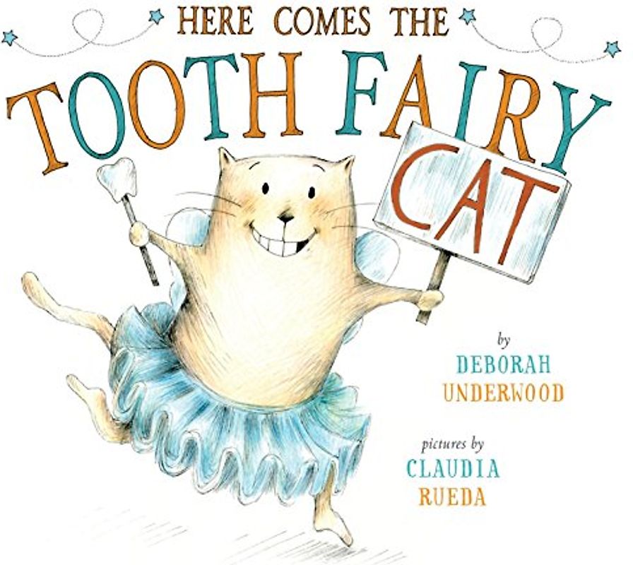 Here Comes the Tooth Fairy Cat