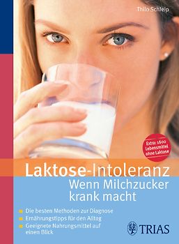 Laktose-Intoleranz: Wenn Milchzucker krank macht