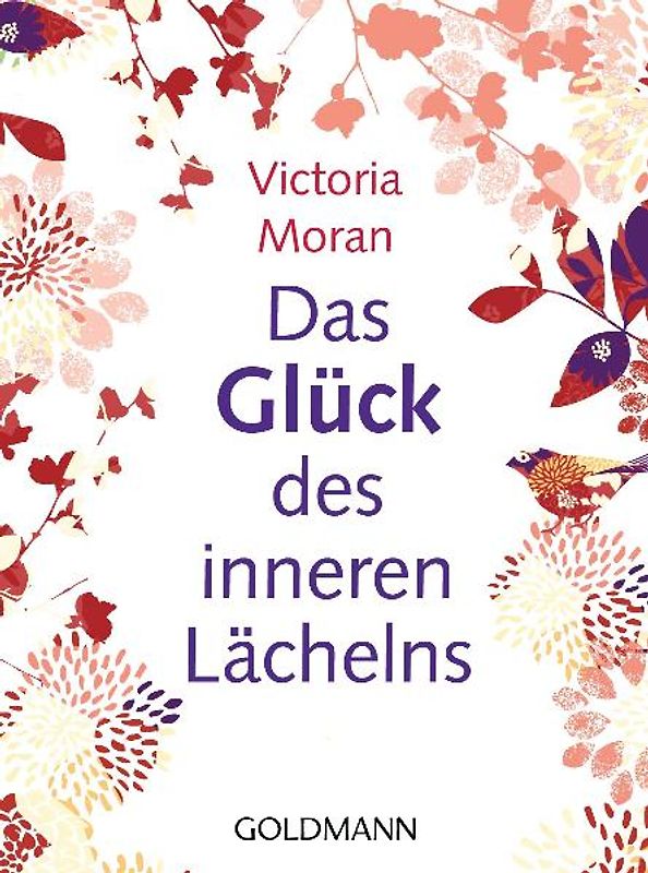 Das Glück des inneren Lächelns