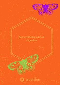Liebeserklärung an einen Engel
