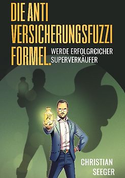 Die AntiVersicherungsFuzziFormel.