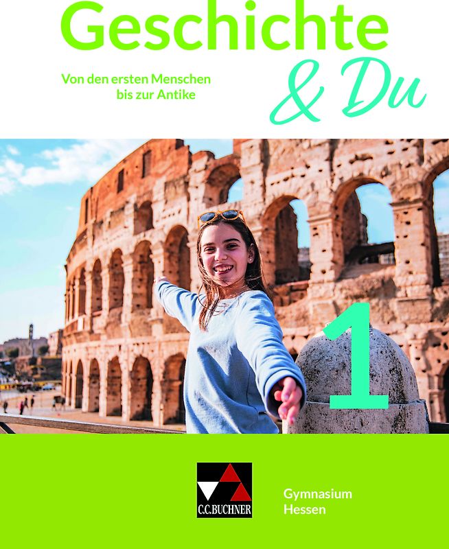 Geschichte & Du – Hessen / Geschichte & Du Hessen 1
