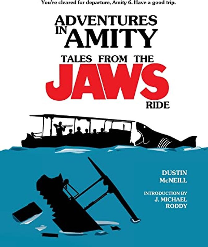 Adventures in Amity: Tales From The Jaws Ride