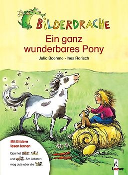 Ein ganz wunderbares Pony