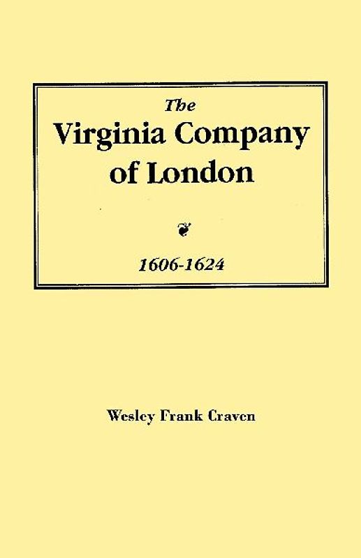 Virginia Company of London, 1606-1624